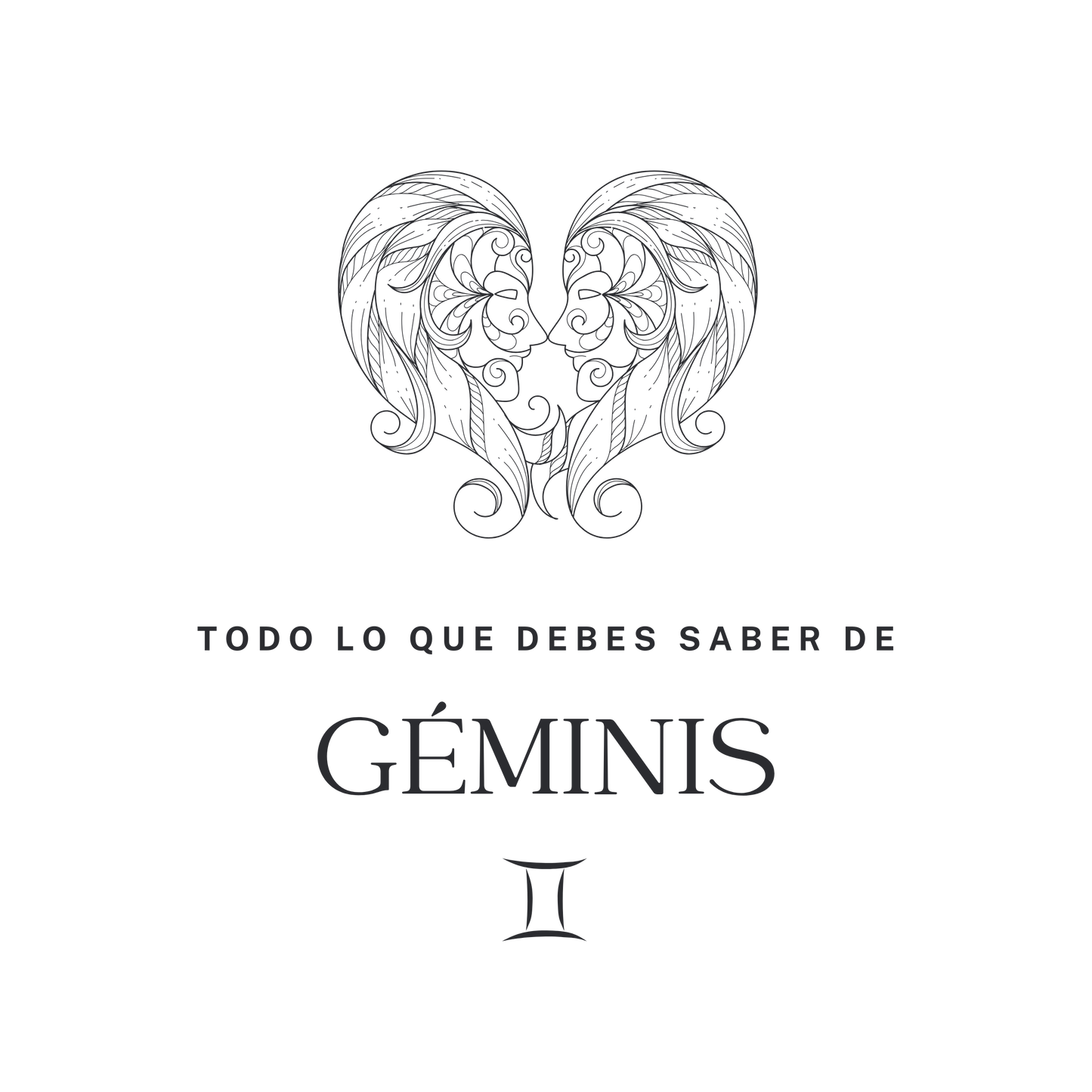 [eBook] Todo lo que debes saber de GÉMINIS